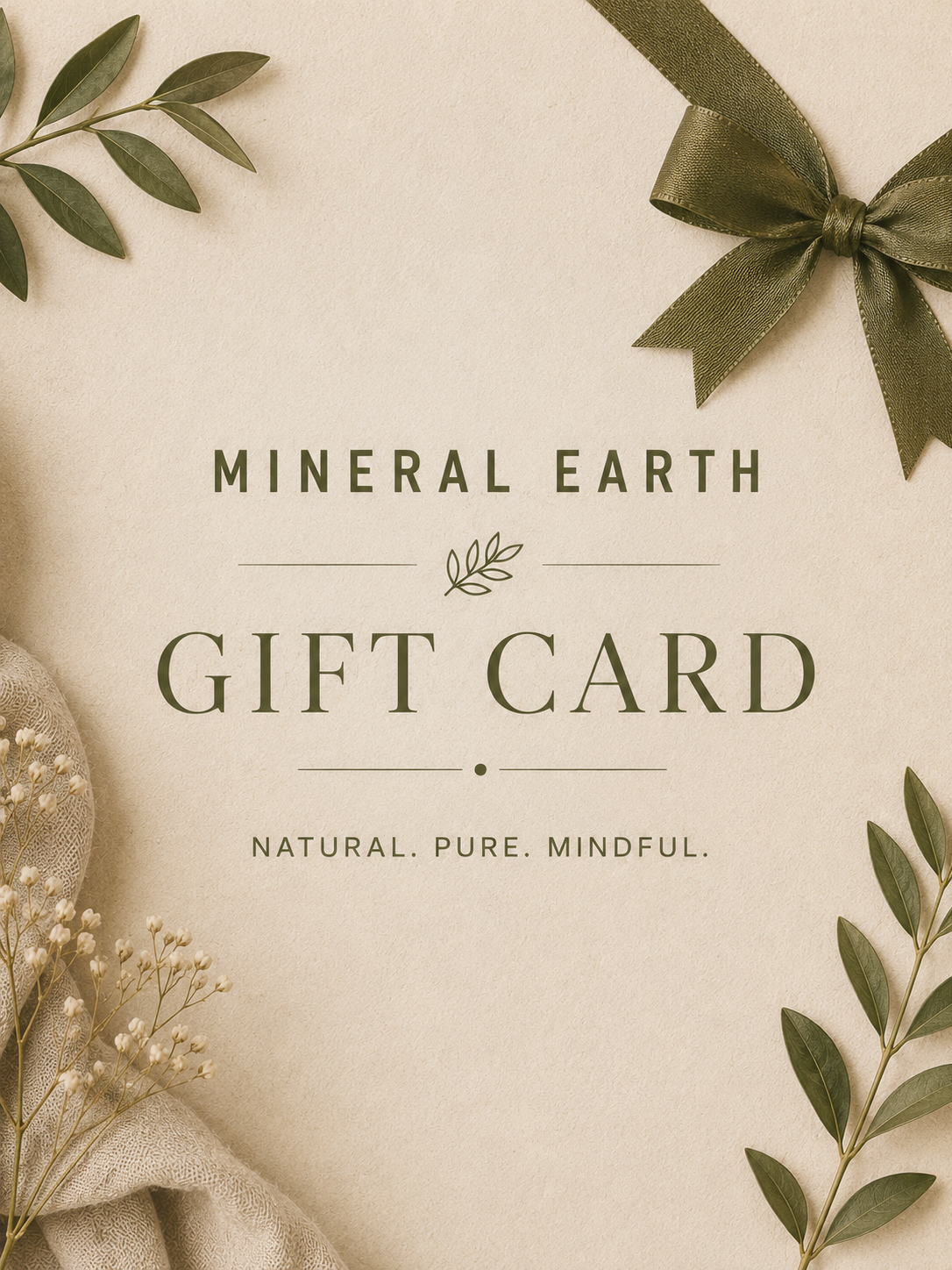 A minimalist gift card design with the text 'MINERAL EARTH GIFT CARD' and 'NATURAL. PURE.